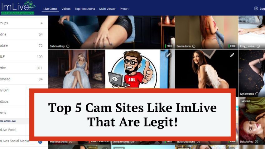 Top 5 Cam Sites Like ImLive That Are Legit!